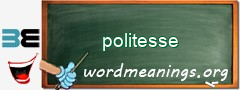 WordMeaning blackboard for politesse